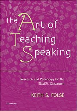 The Art of Teaching Speaking pdf epub mobi 电子书 下载
