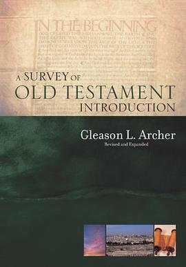 A Survey of Old Testament Introduction pdf epub mobi 电子书 下载
