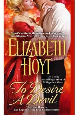To Desire a Devil (The Legend of the Four Soldiers) pdf epub mobi 电子书 下载