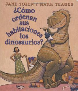 Como Ordenan Sus Habitaciones Los Dinosaurios? pdf epub mobi 电子书 下载