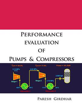 Performance Evaluation of Pumps and Compressors pdf epub mobi 电子书 下载