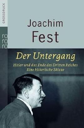 Der Untergang. Grossdruck pdf epub mobi 电子书 下载