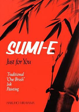 Sumi-e, Just for You pdf epub mobi 下载
