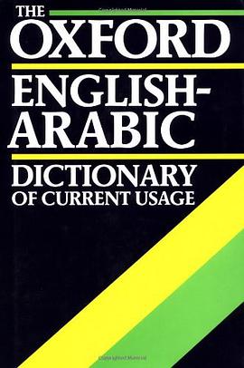 The Oxford English-Arabic Dictionary of Current Usage pdf epub mobi 电子书 下载