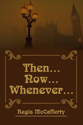 THEN NOW WHENEVER pdf epub mobi 电子书 下载