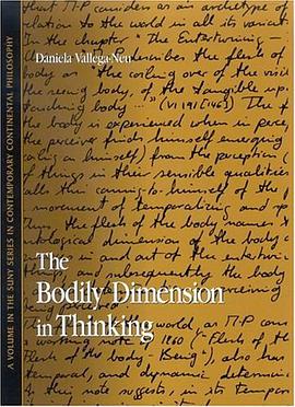 The Bodily Dimension in Thinking pdf epub mobi 电子书 下载