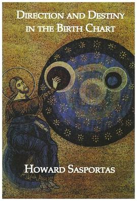Direction and Destiny in the Birth Chart pdf epub mobi 电子书 下载