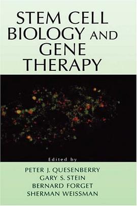 Stem Cell Biology and Gene Therapy pdf epub mobi 电子书 下载