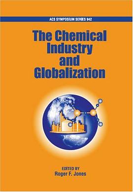 The Chemical Industry and Globalization pdf epub mobi 电子书 下载