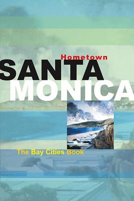 Hometown Santa Monica pdf epub mobi 下载
