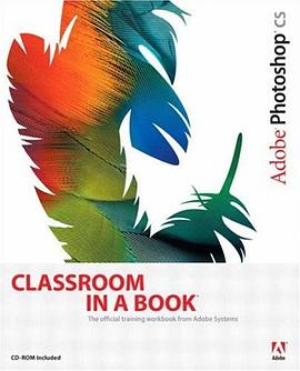 Adobe Photoshop CS Classroom in a Book pdf epub mobi 电子书 下载