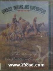 Cowboys， Indians， and Gunfighters: The Story of the Cattle Kingdom pdf epub mobi 电子书 下载