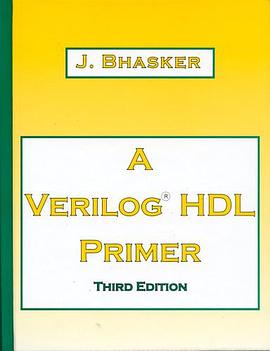 A Verilog HDL Primer, Third Edition pdf epub mobi 电子书 下载