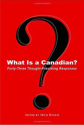 What Is a Canadian? pdf epub mobi 电子书 下载