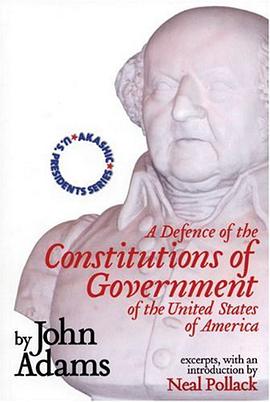 A Defence of the Constitutions of Government of the United States of America pdf epub mobi 电子书 下载