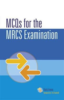 MCQS for the MRCS Examination pdf epub mobi 电子书 下载