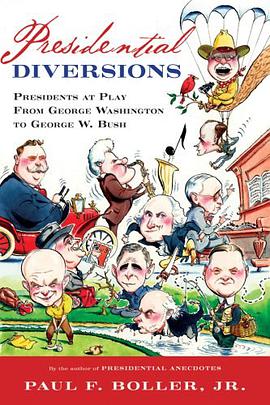 Presidential Diversions pdf epub mobi 下载