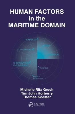 Human Factors in the Maritime Domain pdf epub mobi 电子书 下载