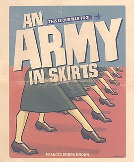 An Army in Skirts pdf epub mobi 电子书 下载