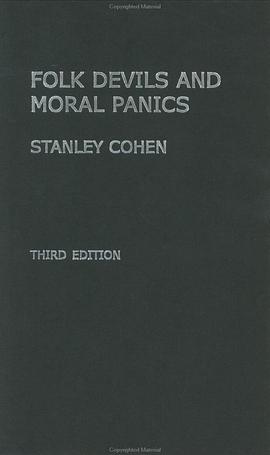 Folk Devils and Moral Panics pdf epub mobi 电子书 下载