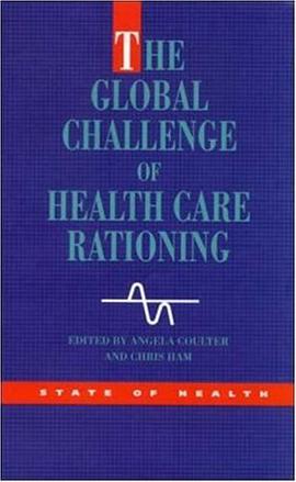 The Global Challenge Health Care Rationing pdf epub mobi 电子书 下载