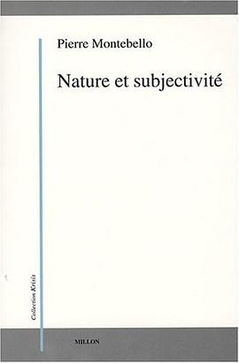 Nature et subjectivité pdf epub mobi 電子書 下載