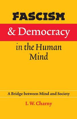 Fascism and Democracy in the Human Mind pdf epub mobi 电子书 下载