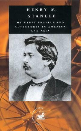 My Early Travels and Adventures in America and Asia pdf epub mobi 电子书 下载