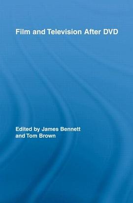 Film and Television After DVD (Routledge Research in Cultural and Media Studies) pdf epub mobi 电子书 下载