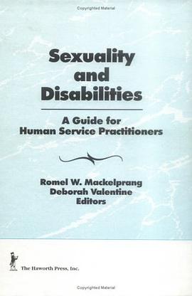 Sexuality and Disabilities pdf epub mobi 电子书 下载