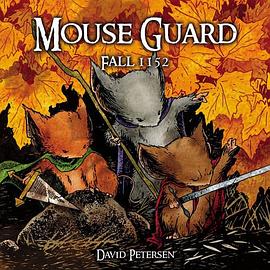 Mouse Guard : Fall 1152 pdf epub mobi 电子书 下载