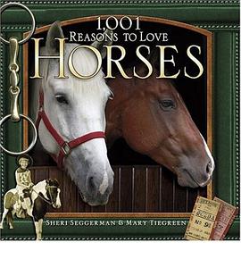 1,001 Reasons To Love Horses pdf epub mobi 电子书 下载