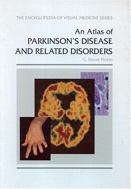 An Atlas of Parkinson's Disease and Related Disorders pdf epub mobi 电子书 下载