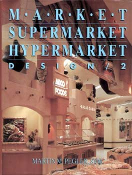 Market, Supermarket and Hypermarket Design / 2