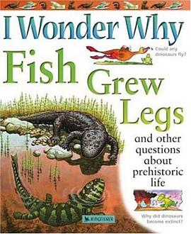 I Wonder Why Fish Grew Legs pdf epub mobi 下载