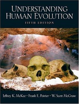 Understanding Human Evolution (5th Edition) pdf epub mobi 电子书 下载