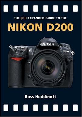 The Expanded Guide to the Nikon D200