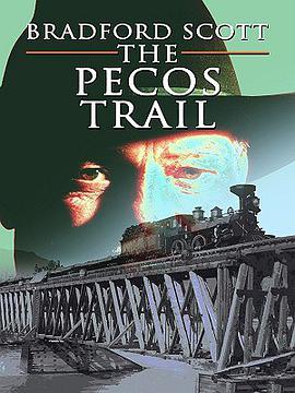 The Pecos Trail pdf epub mobi 電子書 下載