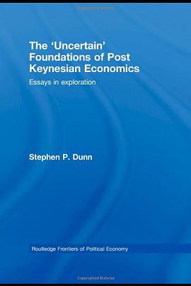 The Uncertain Foundations of Post Keynesian Economics pdf epub mobi 下载