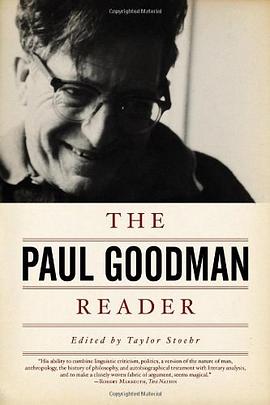 The Paul Goodman Reader pdf epub mobi 电子书 下载