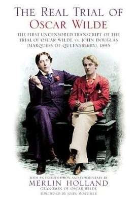 The Real Trial of Oscar Wilde pdf epub mobi 电子书 下载