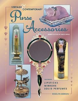 Vintage & Contemporary Purse Accessories pdf epub mobi 电子书 下载