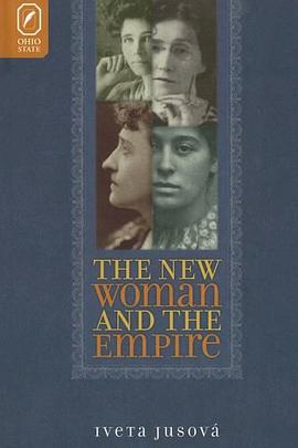 The New Woman and the Empire pdf epub mobi 下载