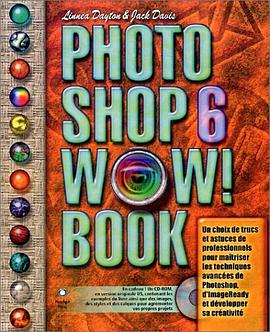 Photoshop 6 Wow ! Book (avec CD-Rom) pdf epub mobi 电子书 下载