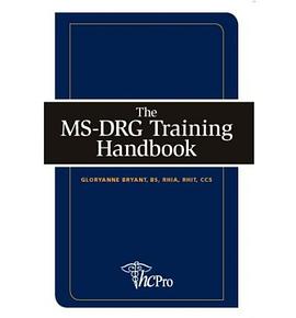 The MS-DRG Training Handbook pdf epub mobi 电子书 下载