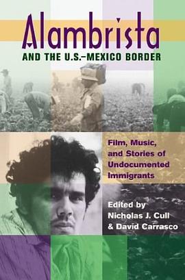 Alambrista and the US-Mexico Border pdf epub mobi 电子书 下载