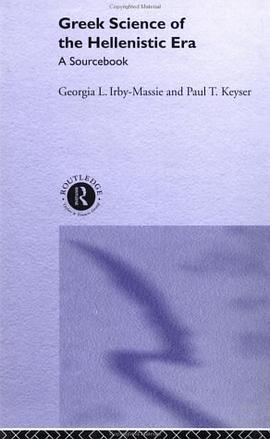 Greek Science of the Hellenistic Era pdf epub mobi 电子书 下载