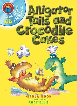 Alligator Tails and Crocodile Cakes pdf epub mobi 电子书 下载
