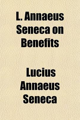 L. Annaeus Seneca on Benefits pdf epub mobi 电子书 下载