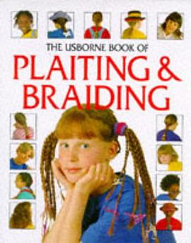 Usborne Book of Plaiting and Braiding pdf epub mobi 电子书 下载